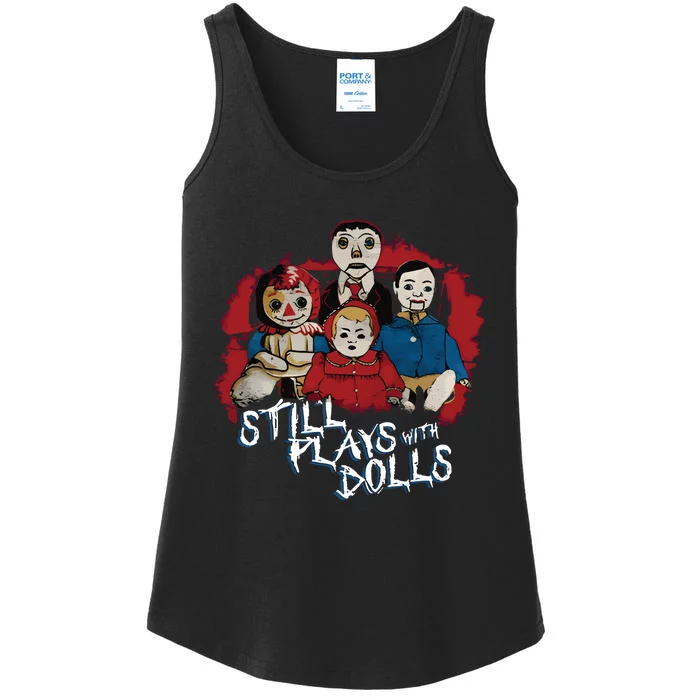 Steve Gonsalves Still Plays With Dolls New Ladies Essential Tank