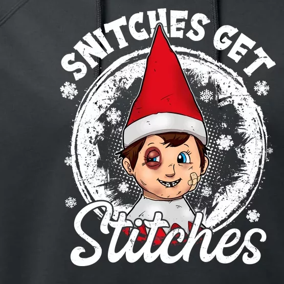 Snitches Get Stitches The Elf Xmas Funny Christmas Performance Fleece Hoodie