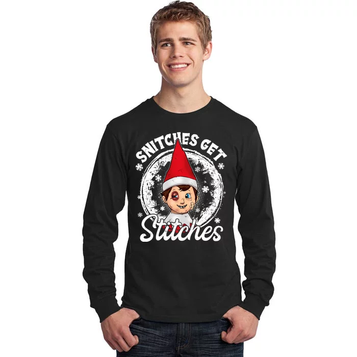 Snitches Get Stitches The Elf Xmas Funny Christmas Tall Long Sleeve T-Shirt