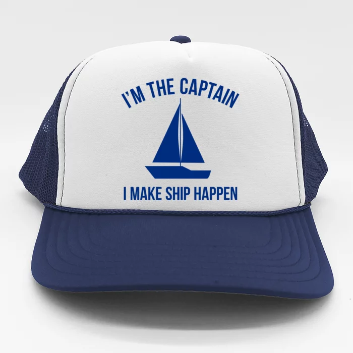 Sailing Gift Ship Pun Sailer Sailboat Gift Boating Gift Trucker Hat