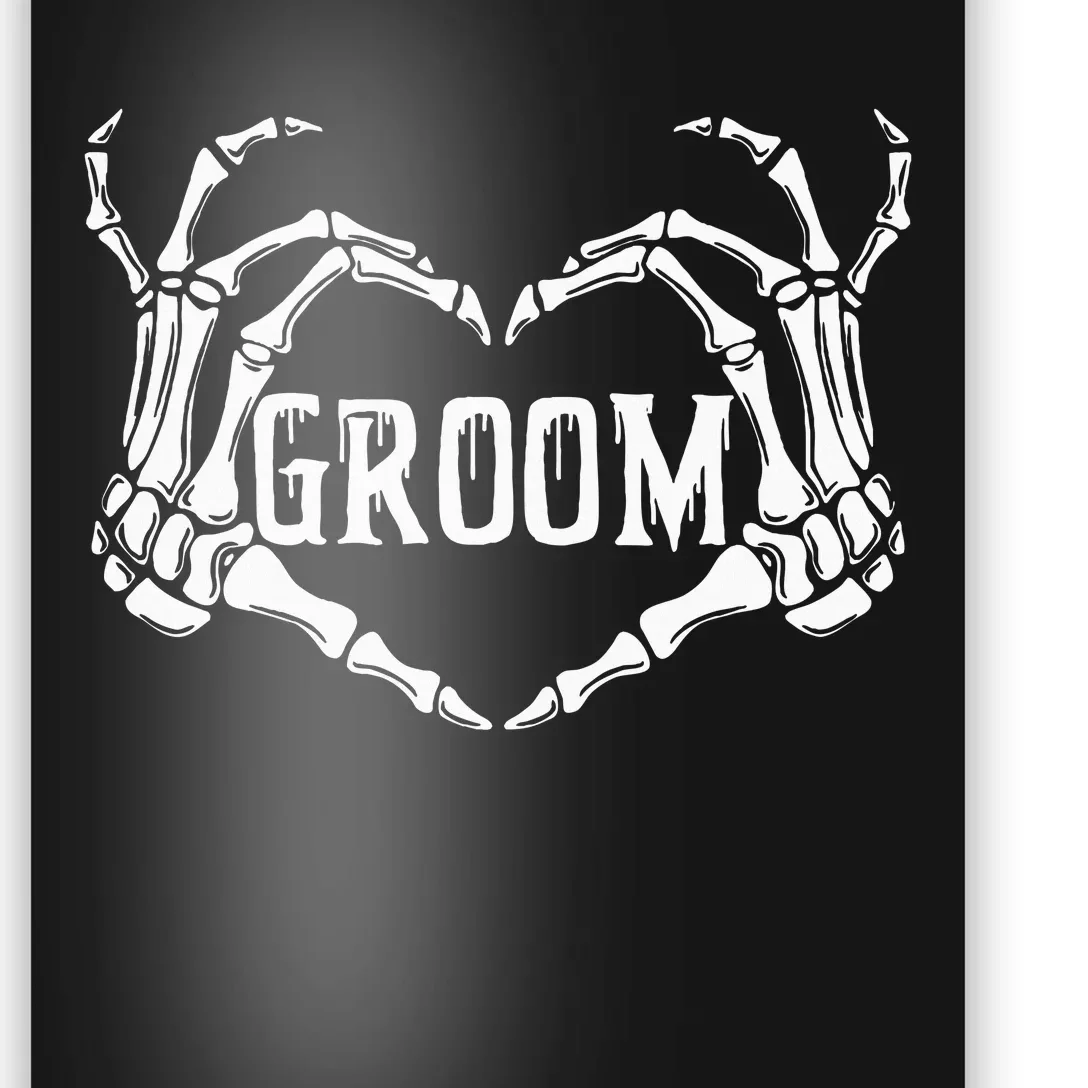 Spooky Groom Skeleton Hands Halloween Engagement Wedding Poster