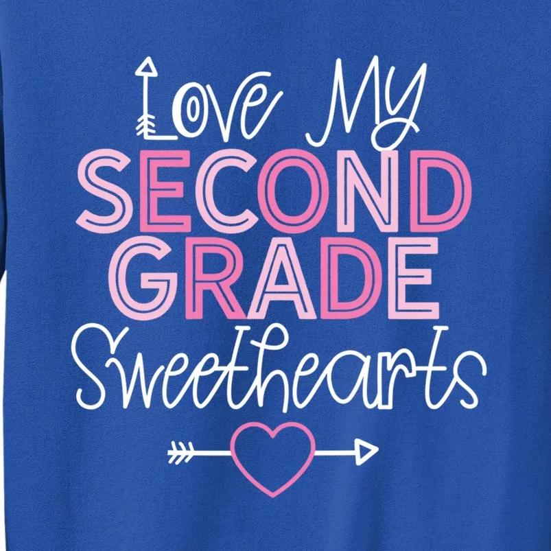 Second Grade Teacher Valentines Day Cool Gift Love Sweethearts Cute Gift Sweatshirt