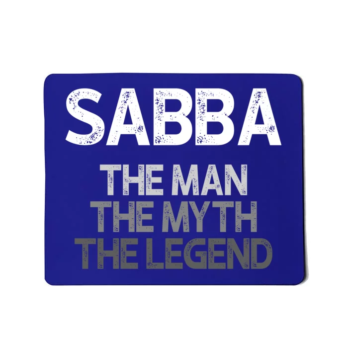 Sabba Gift: The The Myth The Legend Gift Mousepad