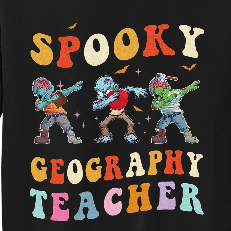 Spooky Geography Teacher Zombie Groovy Halloween Ghost Tall Sweatshirt