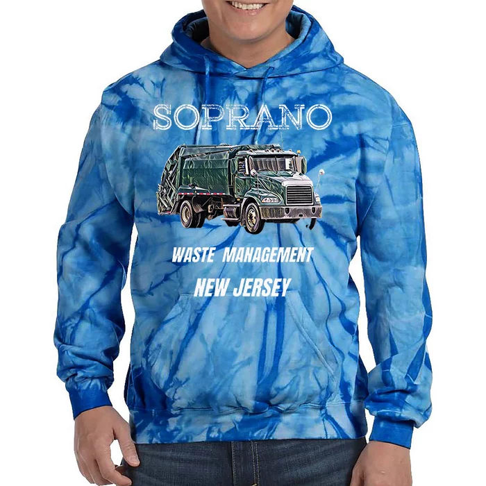 Soprano Garbage Truck Waste Management Tie Dye Hoodie