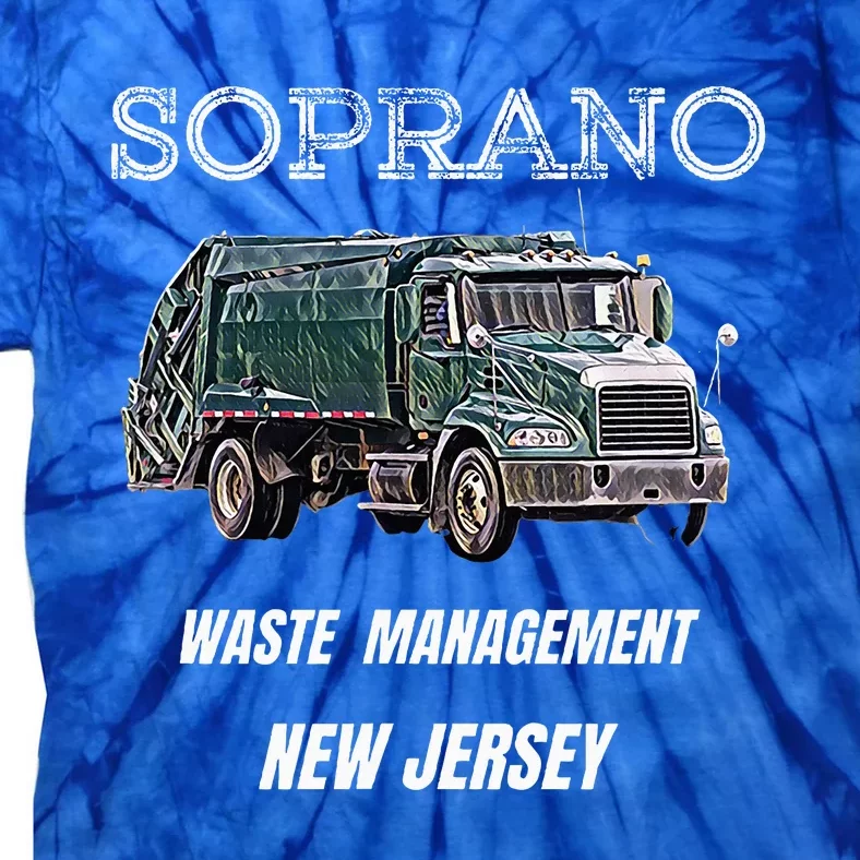 Soprano Garbage Truck Waste Management Tie-Dye T-Shirt