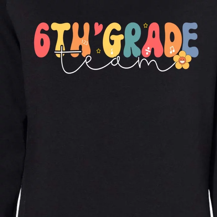 Sixth Grade Teacher Retro Groovy Design 6Th Grade Team Cool Gift Womens California Wash Sweatshirt