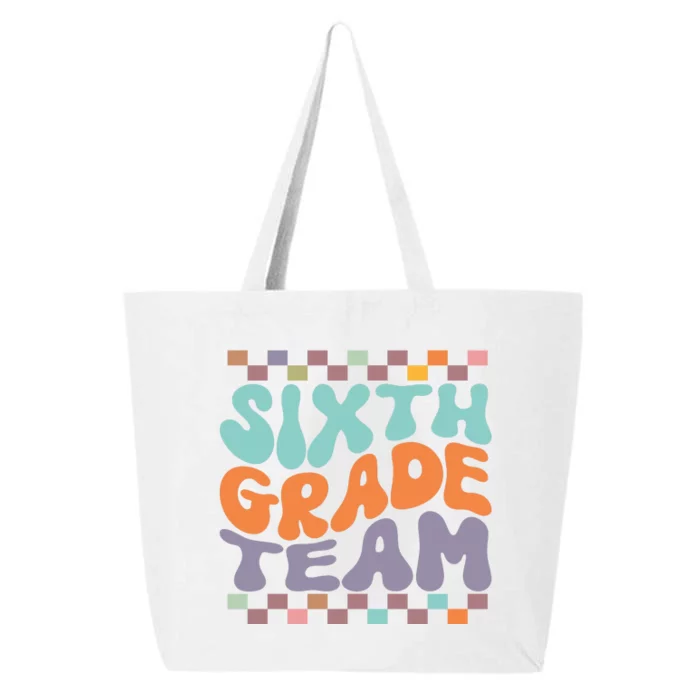 Sixth Grade Team Teacher Student Back To School 6th Grade Gift 25L Jumbo Tote