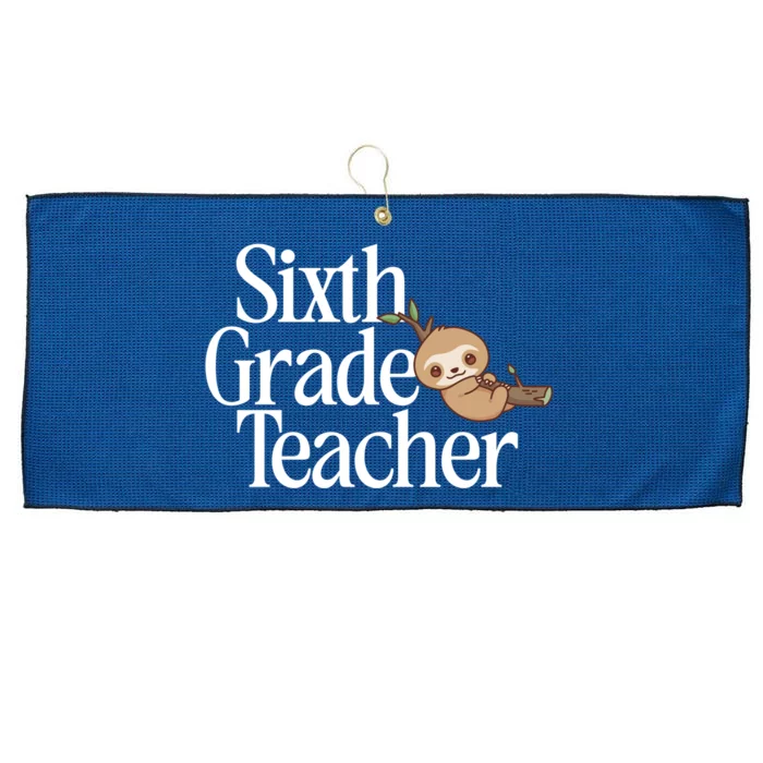 Sixth Grade Teacher Sloth Back To School 6Th Grade Gift Large Microfiber Waffle Golf Towel