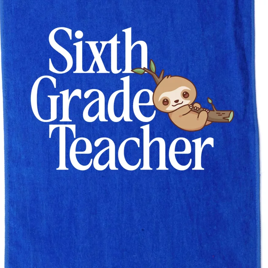 Sixth Grade Teacher Sloth Back To School 6Th Grade Gift Platinum Collection Golf Towel