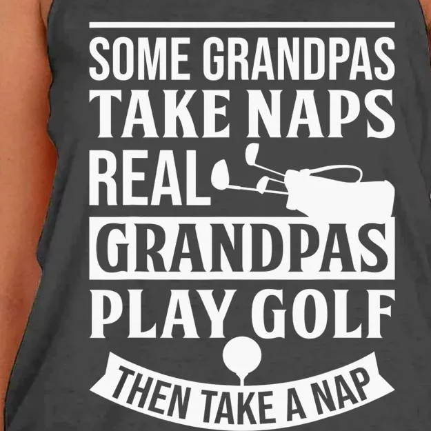 Some Grandpas take Naps real Grandpas play Golf then Nap Women's Knotted Racerback Tank