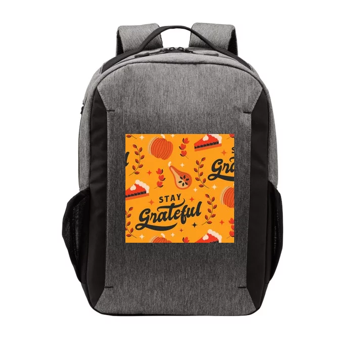 Stay Grateful Thanksgiving Holiday Vector Backpack