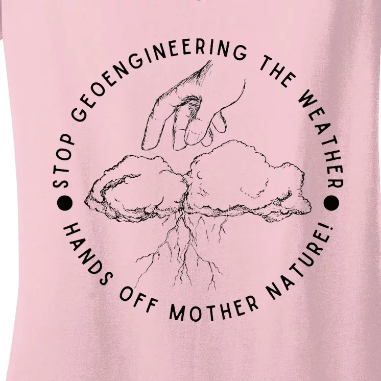 Stop Geoengineering The Weather Antigovernment Women's V-Neck T-Shirt