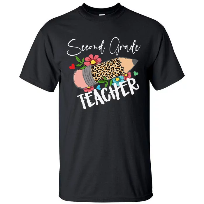 Second Grade Teacher Leopard Pencil 2nd Grade Teacher Tall T-Shirt