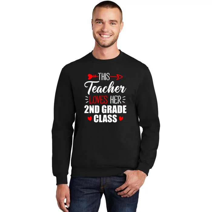 Second Grade Teacher This Teacher Loves Her 2nd Grade Class Gift Sweatshirt