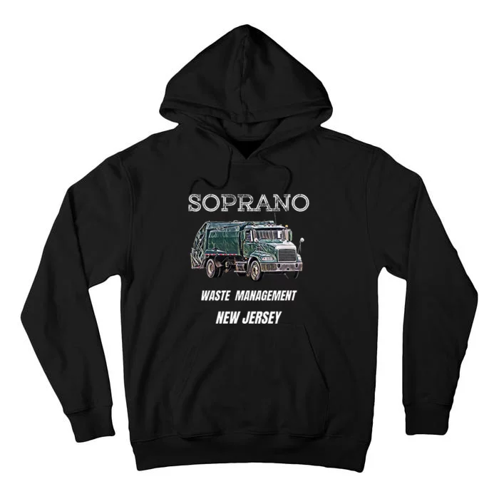 Soprano Garbage Truck Waste Management Tall Hoodie