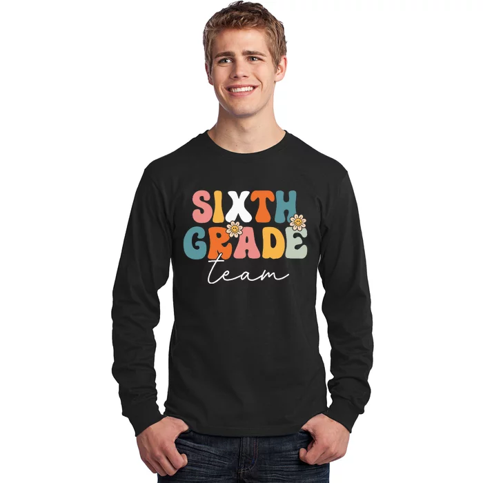 Sixth Grade Team Retro Groovy Back To School 6th Grade Long Sleeve Shirt