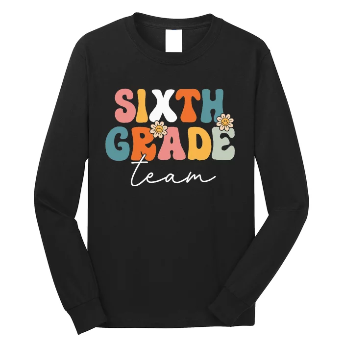 Sixth Grade Team Retro Groovy Back To School 6th Grade Long Sleeve Shirt