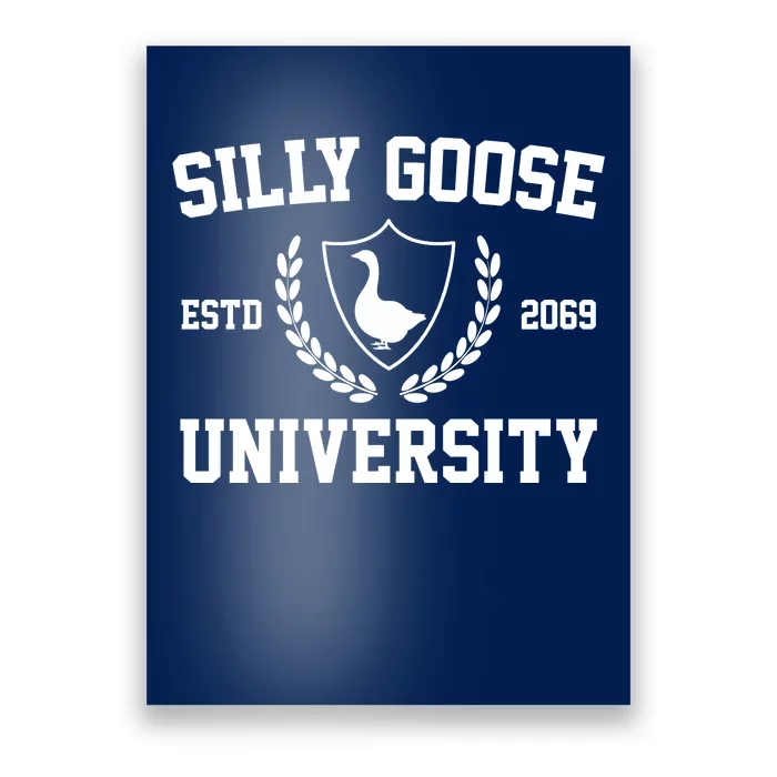 Silly Goose University Poster