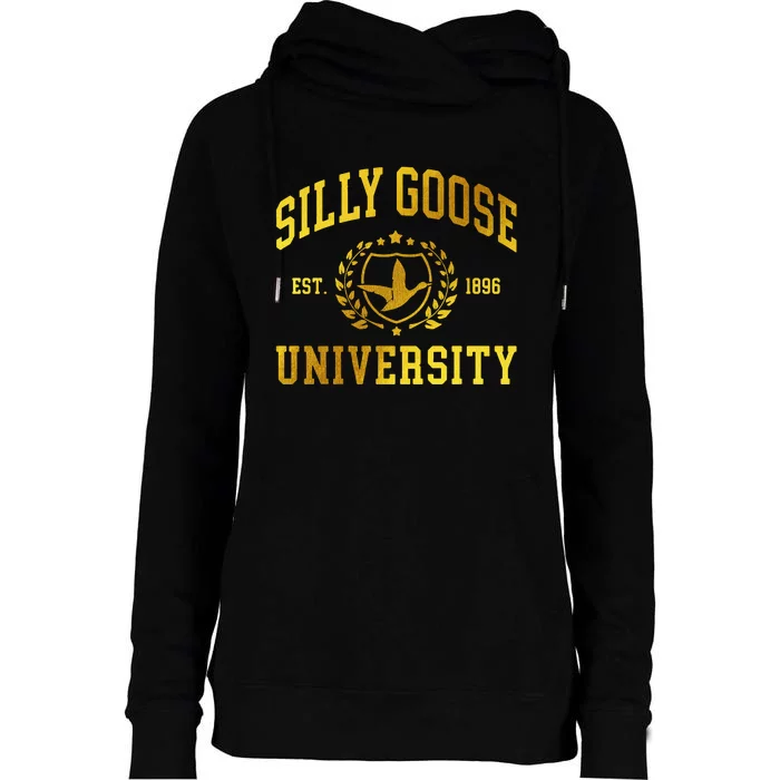 Silly Goose University Meme Funny Womens Funnel Neck Pullover Hood