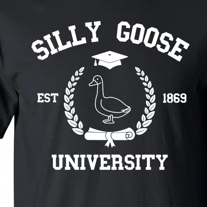 Silly Goose University Funny Bird Lover Silly Goose Meme Tall T-Shirt