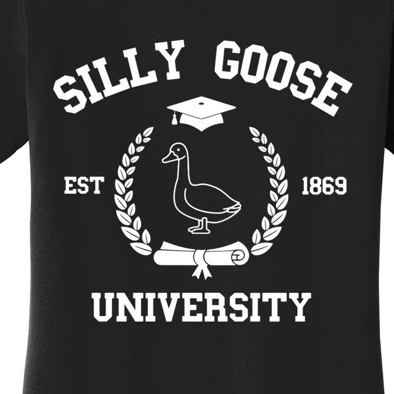 Silly Goose University Funny Bird Lover Silly Goose Meme Women's T-Shirt