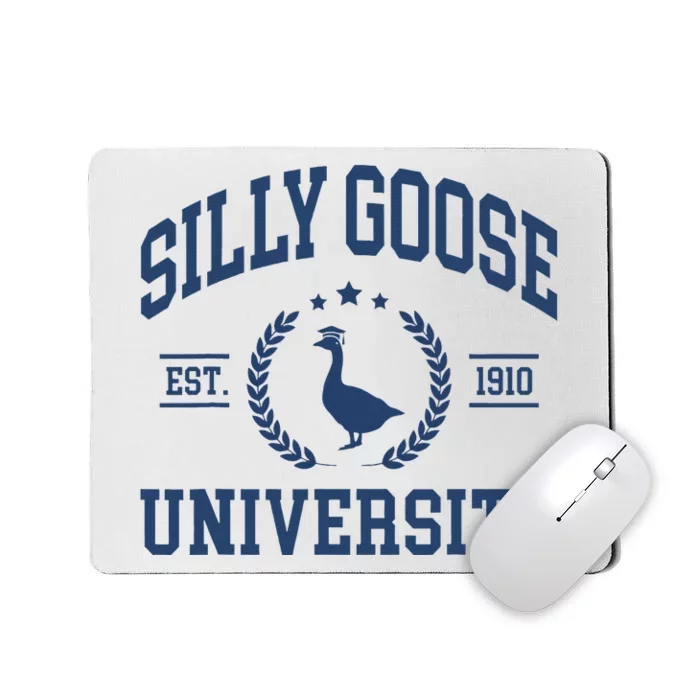 Silly Goose University Funny Goose On The Loose Funny Saying Mousepad