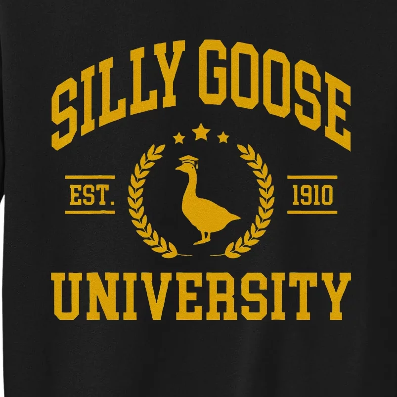 Silly Goose University Funny Goose On The Loose Funny Saying Sweatshirt