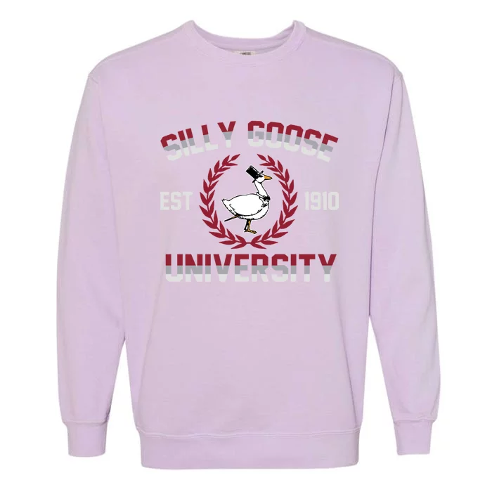 Silly Goose University Silly Goose Meme Gift Garment-Dyed Sweatshirt