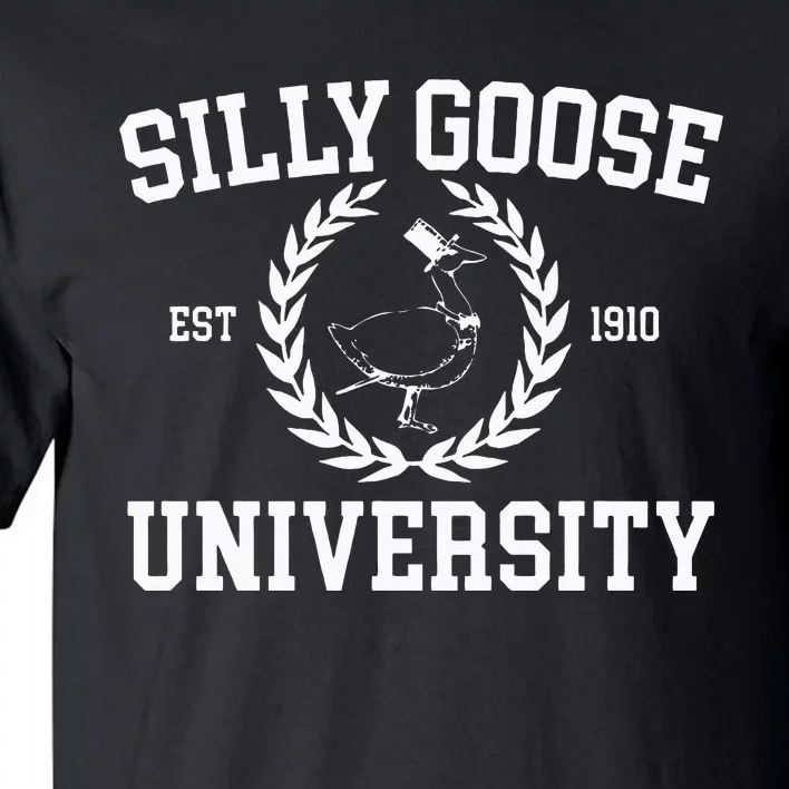 Silly Goose University Silly Goose Meme Costume Tall T-Shirt