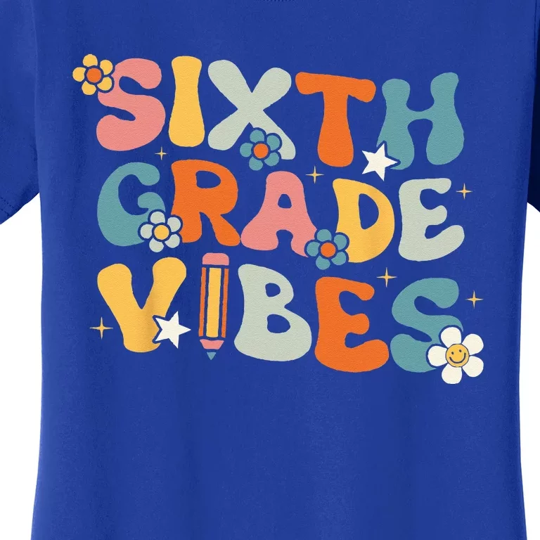 Sixth Grade Vibes Back To School Retro 6th Grade Teachers Women's T-Shirt