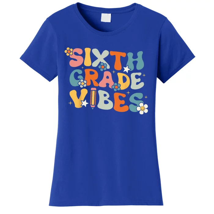 Sixth Grade Vibes Back To School Retro 6th Grade Teachers Women's T-Shirt