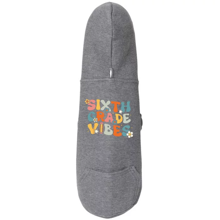 Sixth Grade Vibes Back To School Retro 6th Grade Teachers Doggie 3-End Fleece Hoodie