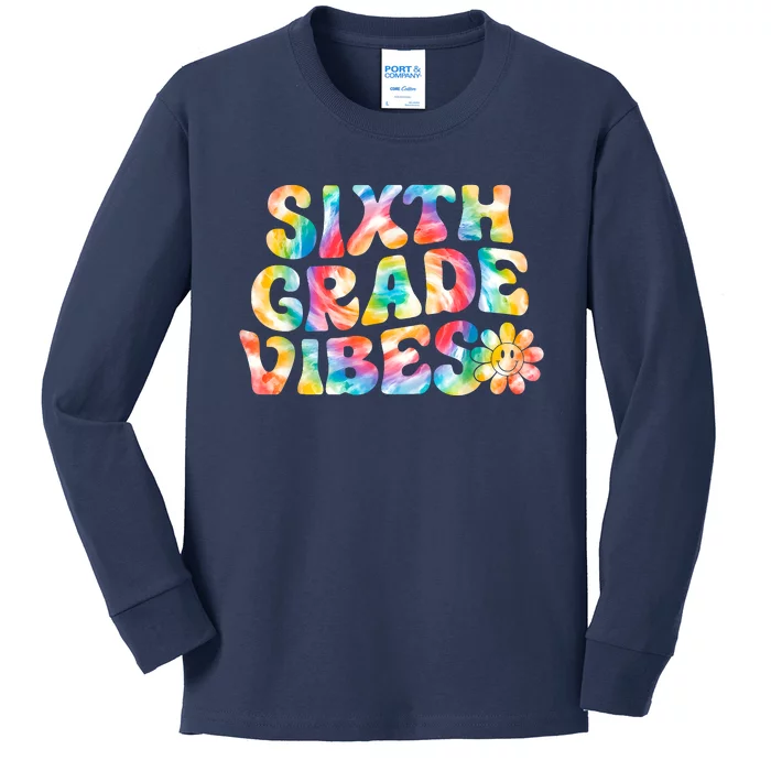 Sixth Grade Vibes 6th Grade Team Teachers Kids Long Sleeve Shirt