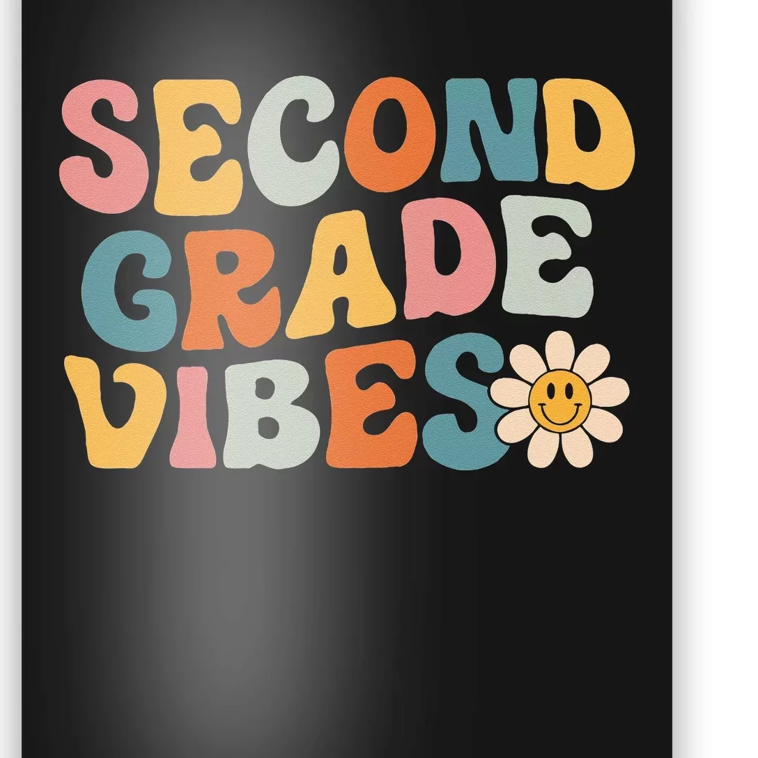 Second Grade Vibes 2nd Grade Team Retro 1st Day Of School Poster