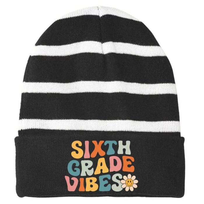 Sixth Grade Vibes 6th Grade Team Retro 1st Day Of School Striped Beanie with Solid Band