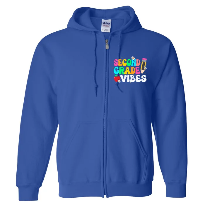 Second Grade Vibes 2Nd Grade Back To School Teacher Gift Full Zip Hoodie