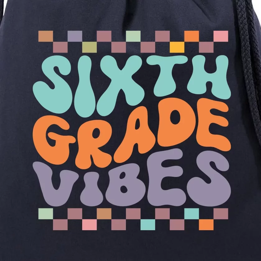 Sixth Grade Vibes Retro Groovy 6th Grade Back To School Gift Drawstring Bag