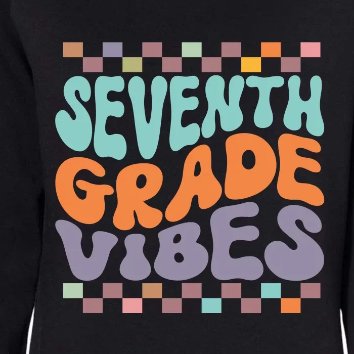 Seventh Grade Vibes Retro Groovy 7th Grade Back To School Gift Womens California Wash Sweatshirt