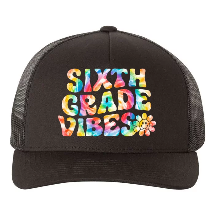 Sixth Grade Vibes 6th Grade Team Retro Back To School Yupoong Adult 5-Panel Trucker Hat