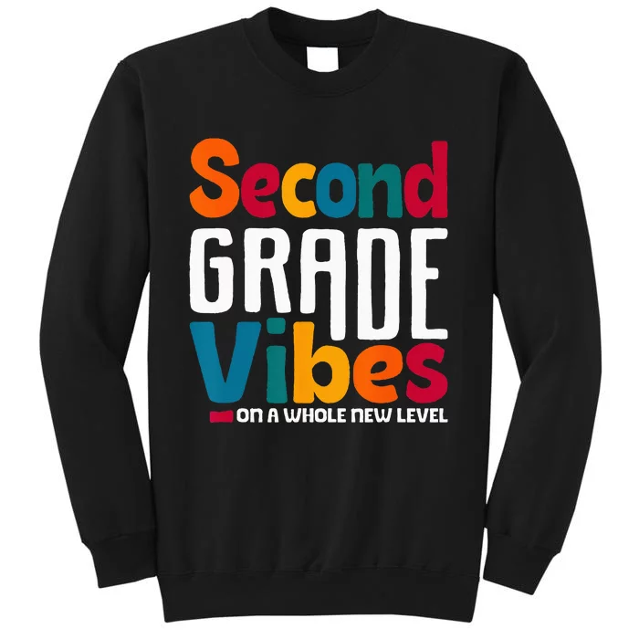 Second Grade Vibes Vintage 1st Day Of School Team 2nd Grade Tall Sweatshirt