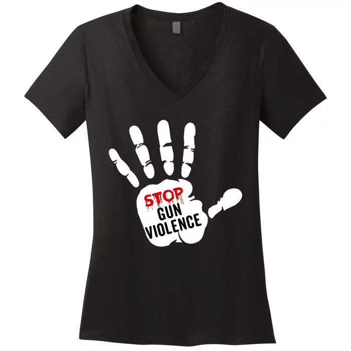 Stop Gun Violence Anti Gun Pro Life Women's V-Neck T-Shirt