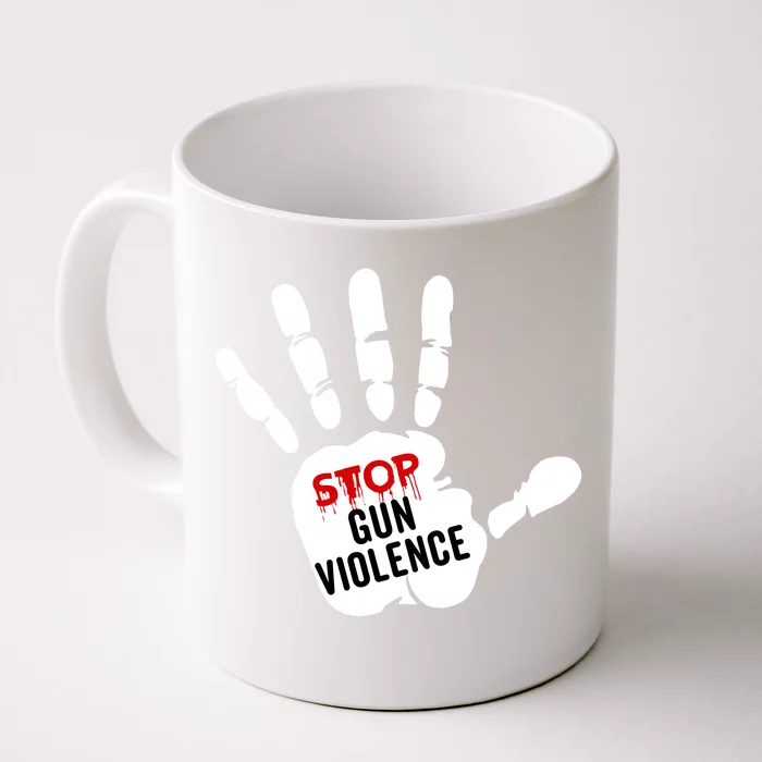 Stop Gun Violence Anti Gun Pro Life Front & Back Coffee Mug