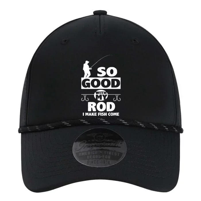 So Good With My Rod Funny FIshing Performance The Dyno Cap