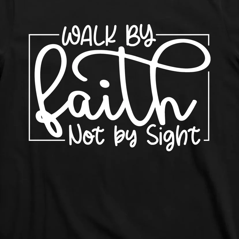 Shine Green Walk By Faith T-Shirt