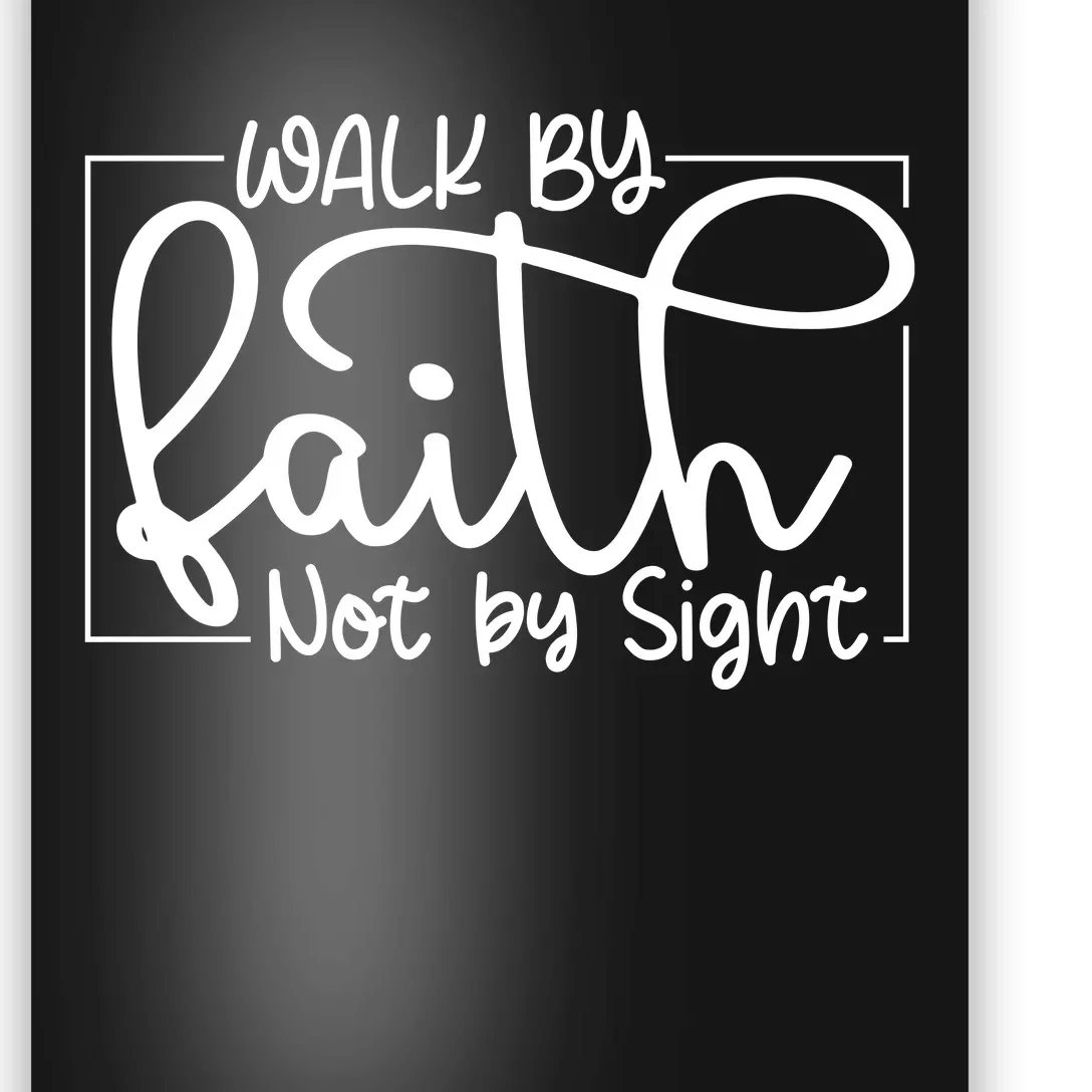 Shine Green Walk By Faith Poster