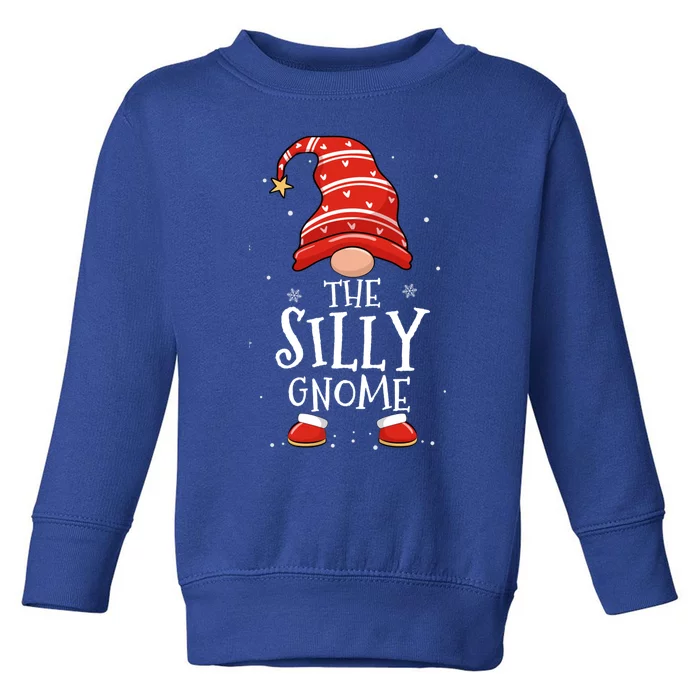 Silly Gnome Xmas Family Matching Funny Christmas Gnomes Gift Toddler Sweatshirt