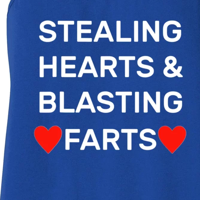 Stealing Hearts And Blasting Farts Women's Racerback Tank