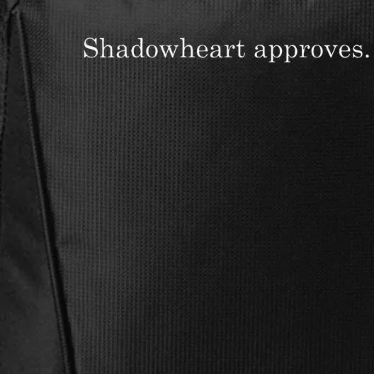 Shadow Heart Approves Funny Simple Text Apparel City Backpack