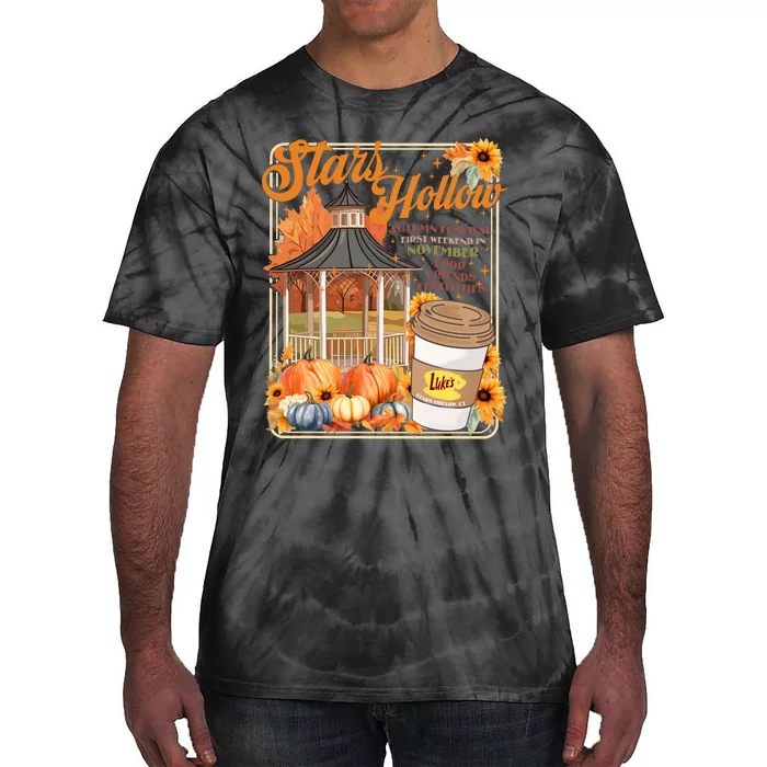 Stars Hollow Autumn Festival First Weekend On November Gilmore Fall Vibe Tie-Dye T-Shirt